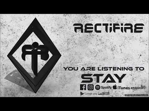 download lagu mp3 mp4 Rectifire Stay, download lagu Rectifire Stay gratis, unduh video klip Rectifire Stay