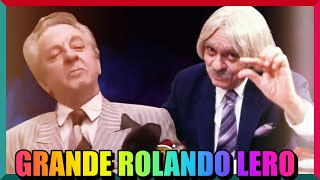 TRIBUTO AO GRANDE E SAUDOSO ROLANDO LERO DA ESCOLINHA DO PROFESSOR RAIMUNDO