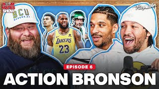 Action Bronson, Jalen & Josh Have Hilarious Talk On Knicks, Aaron Rodgers & Secret Recipes | Ep. 6