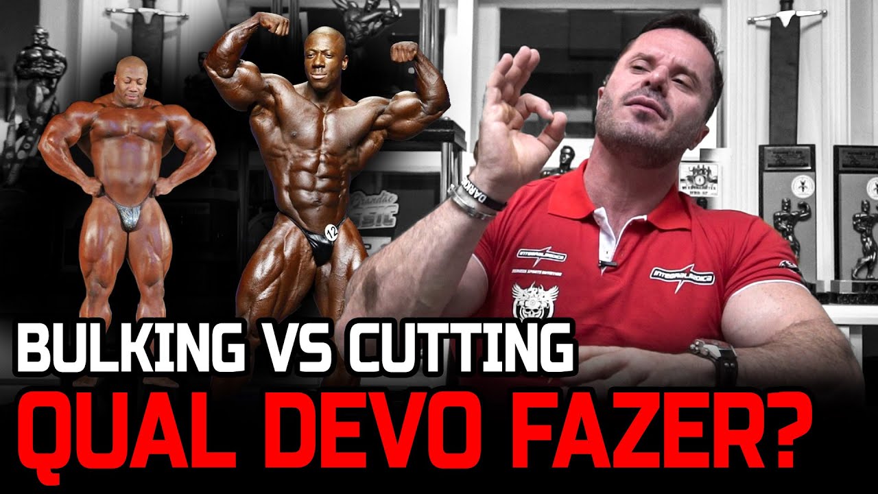 BULKING VS CUTTING - QUAL DEVO FAZER?