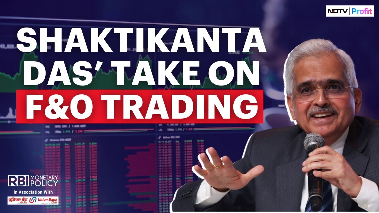 Shaktikanta Das' Big Statement On Increasing F&O Trading Volumes & SEBI's Action