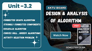 Unit 3.2:Kosaraju | Greedy Algorithm | Converx hull | Activity selection problem DAA:DSALGO:AKTU