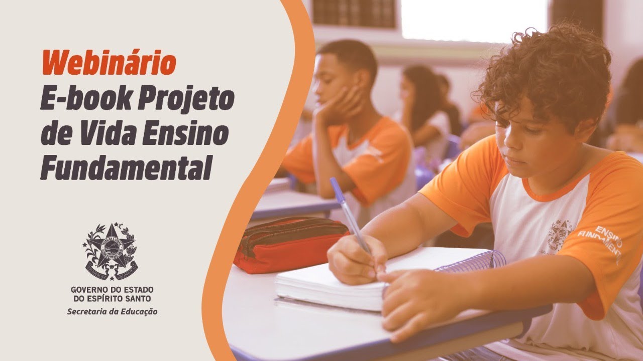 Webnário - “PROJETO DE VIDA PARA O ENSINO FUNDAMENTAL ANOS FINAIS
