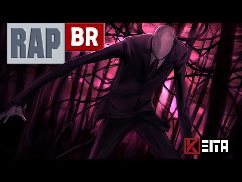 🔴 Rap do Slender Man "O Homem Esguio" (Slender Man/Creepypasta) | Kêita Beats