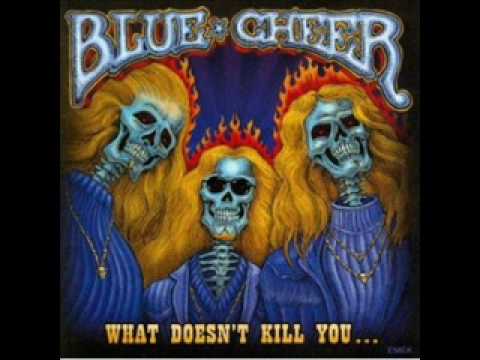 Blue Cheer - Rollin' Dem Bones