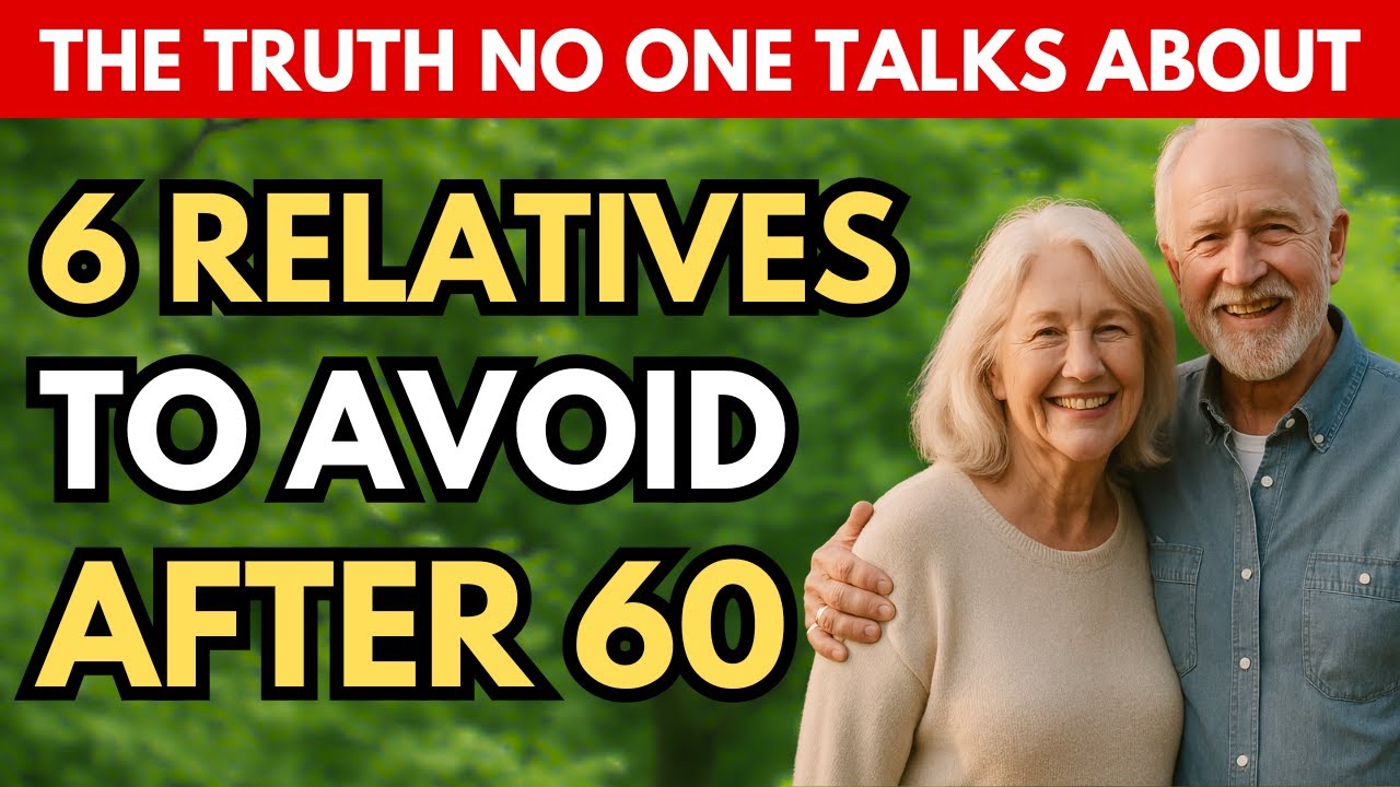 6 Relatives to Avoid After 60 - The Truth No One Talks About | After 70 | Elderly | Elderly Wisdom