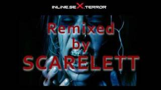 Inline Sex Terror - Das Ist Alles . Remixed by SCARELETT