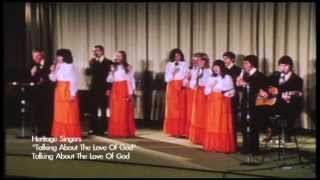 Heritage Singers / &quot;Talking About The Love Of God&quot; (original group)