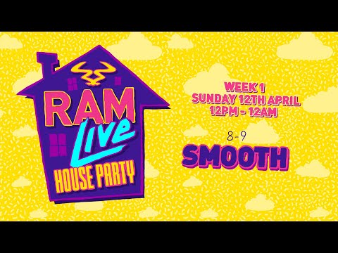 RAMLive House Party 12/04/20 - 8pm-9pm - Smooth