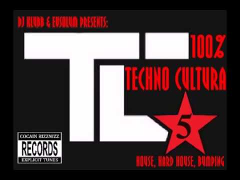 Evsolum & Dj.Klubb Presents: 100% Techno Cultura Vol.5