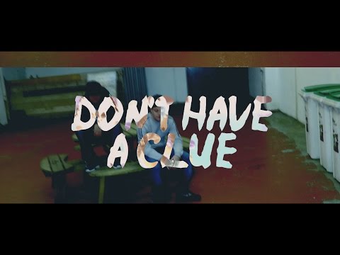 Ozone Media: Dotz x Swifty - Don't Have a Clue [OFFICIAL VIDEO]