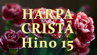 15 - Conversão | Hino da Harpa