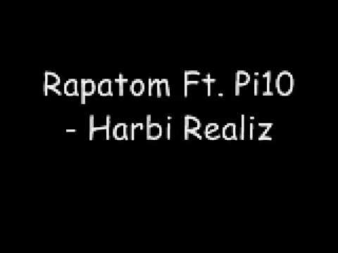 Rapatom Ft. Pi10 - Harbi Realiz