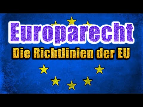 The EU Directives - European Law 05