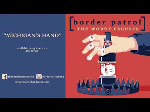 Border Patrol - Michigan's Hand
