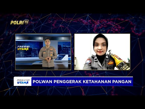 LIVE - BRIGPOL SUFIANA MAYASARI PENGGERAK KETAHANAN PANGAN