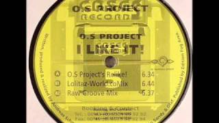 O.S. project - I Like It (O.S. Projects Relike)