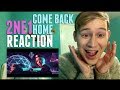 2NE1 Come Back Home MV Reaction 
