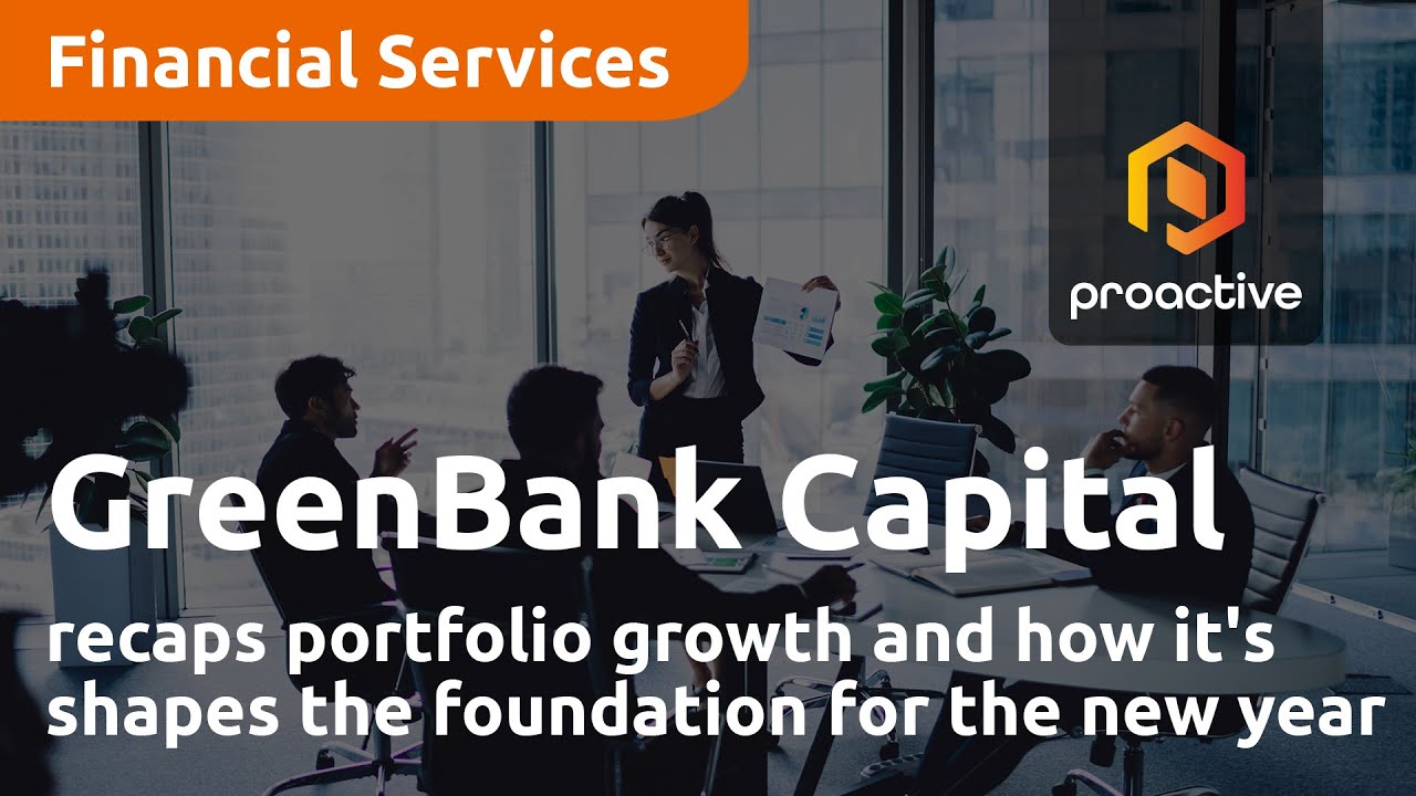 GreenBank Capital recaps portfolio growth and how it's shapes the foundation for the new year