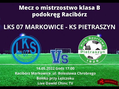 LKS 07 MARKOWICE - KS PIETRASZYN