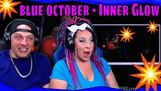 blue october - Inner Glow | THE WOLF HUNTERZ REACTIONS