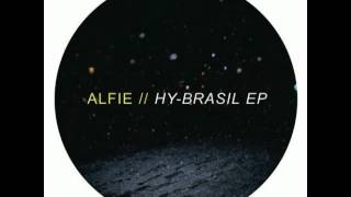 Alfie - The Testament (Hy-Brasil EP)