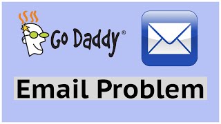 GoDaddy email not receiving emails | GoDaddy email not working