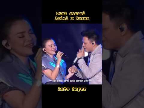 Duet Serasi | Ariel x Rossa