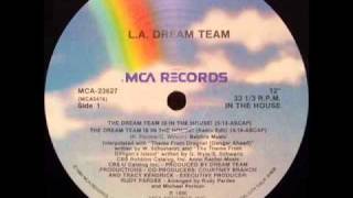 L A  Dream Team   In The House