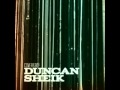 Duncan Sheick - Life's What You Make It 