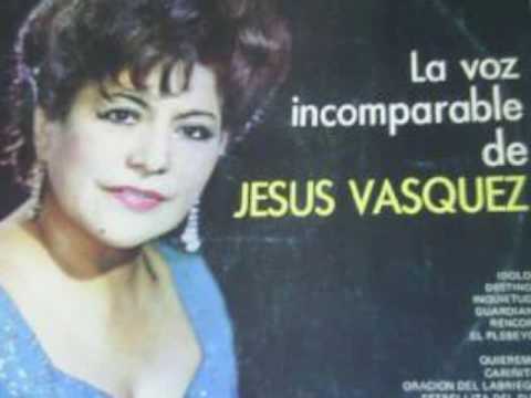 Todos Vuelven Jesus Vasquez - Puro Pasillos Y Vals