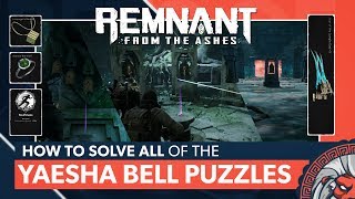 All Bell Puzzle Solutions | Remnant: From the Ashes