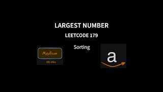 YouTube video 'Largest Number - Leetcode 179 - Java'