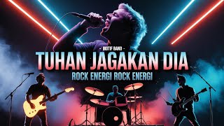 Download lagu Tuhan Jagakan Dia – Motif Band | Rock Energi Cover mp3