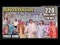 Sunoji Dulhan Video Song Hum Saath Saath Hain Super Hit Marriage Song Bollywood Song Bolly
