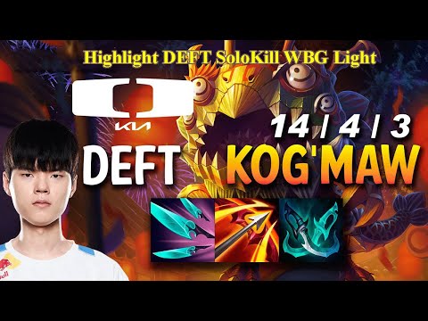 Cách DK Deft xử lý đỉnh cao Kog'maw khiến cho WBG Light thở Oxi