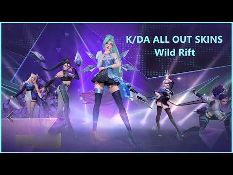 K/DA ALL OUT Skins - League of Legends: Wild Rift
