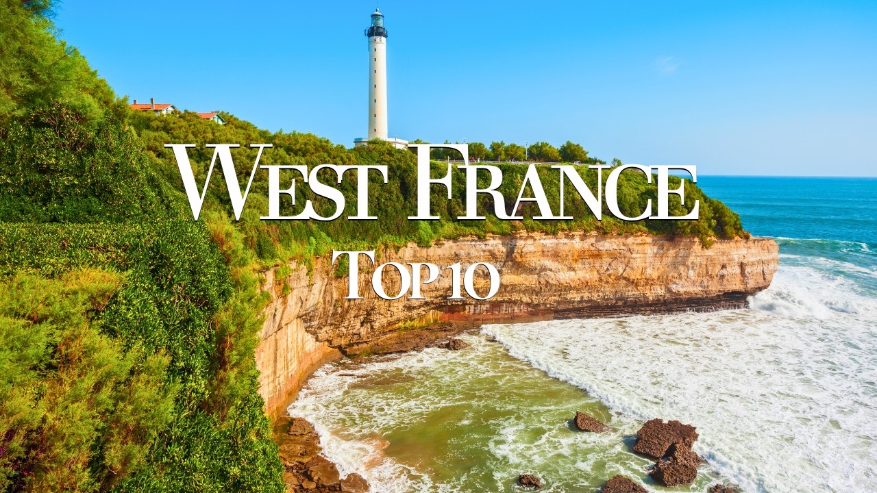 10 Best Towns to Visit in Western France 2026 🇫🇷 (And Why Locals Love Them)