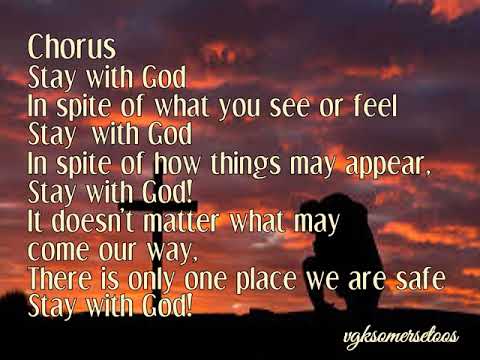 Stay With God