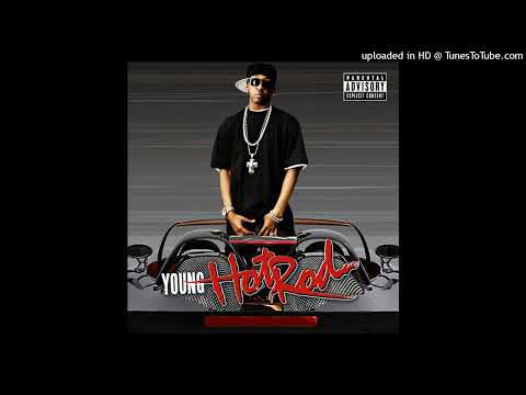 Young Hot Rod Ft. 50 Cent & D. Rich Don't Turn Off The Lights