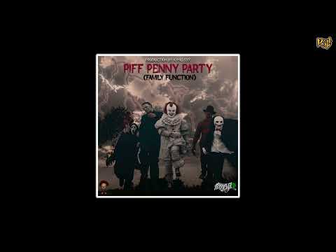 Piff Penny x Kyng Syx - Family Function