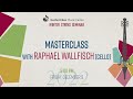 Keshet Eilon Winter Seminar: Master Class with Raphael Wallfisch, cello