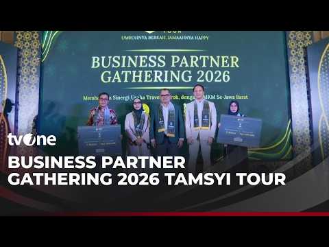 Tamsyi Tour Gelar Business Partner Gathering 2026 | tvOne