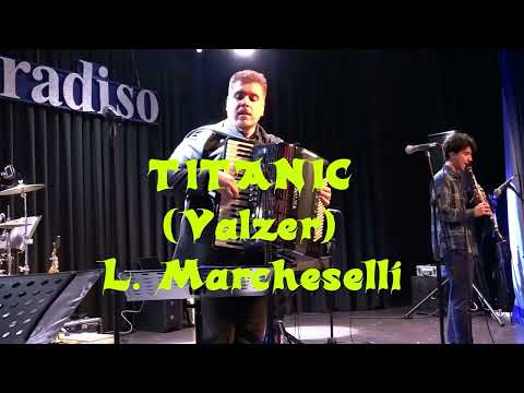 💚 Nicolò Quercia e la Filuzzeria - Titanic (valzer storico, 1965) - Filuzzi Mon Amour Festival 2023