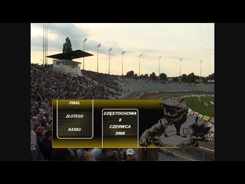 Złoty Kask 2006 Częstochowa