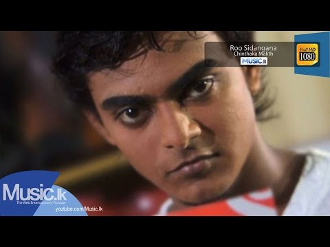Roo Sidangana - Chinthaka Malith - Music.lk
