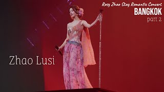 Download lagu Zhao Lusi : Rosy Zhao Stay Romantic Concert Bangkok [09.05.2026] [4K 60FPS] [ Part 2 ] mp3