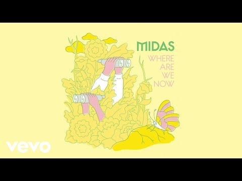 Midas - Where Are We Now (official audio)