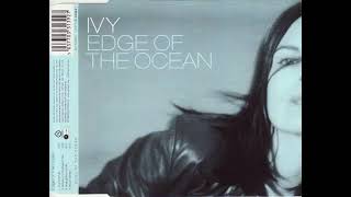 Edge Of The Ocean(Duotone Mix)-Ivy