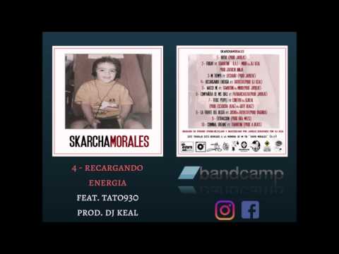 04 - RECARGANDO ENERGÍA// FEAT. TATO930 (PROD. DJ KEAL)